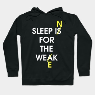 Sleep In For The Week Hoodie